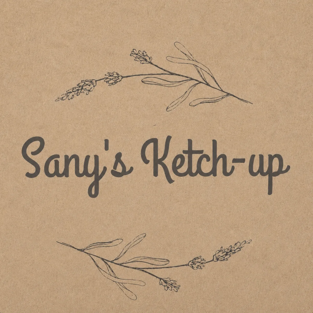 Sany`s Ketch-up